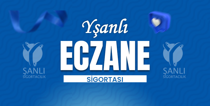 Eczane Sigortası