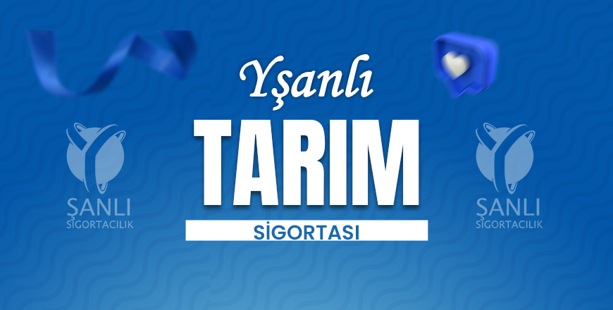 Tarım Sigortası