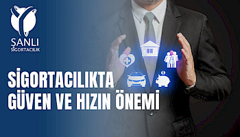 Yşanlı Sigorta ile Sigortacılıkta Güvenli ve Hızlı Hizmetin Farkı